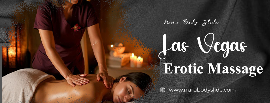 las vegas erotic massage