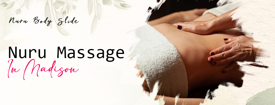 Nuru massage in Madison